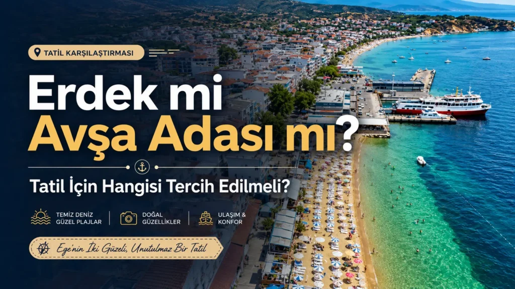 erdek mi avşa mı karşılaştırma kapak görseli